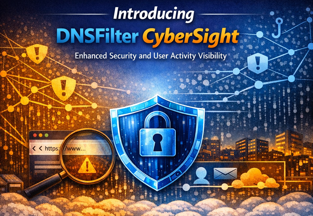 Introducing DNSFilter CyberSight: Enhanced Security and User Activity Visibility" graphic featuring a glowing blue shield with a padlock at the center, flanked by a browser warning window and a network of security icons, with a city skyline and clouds below.