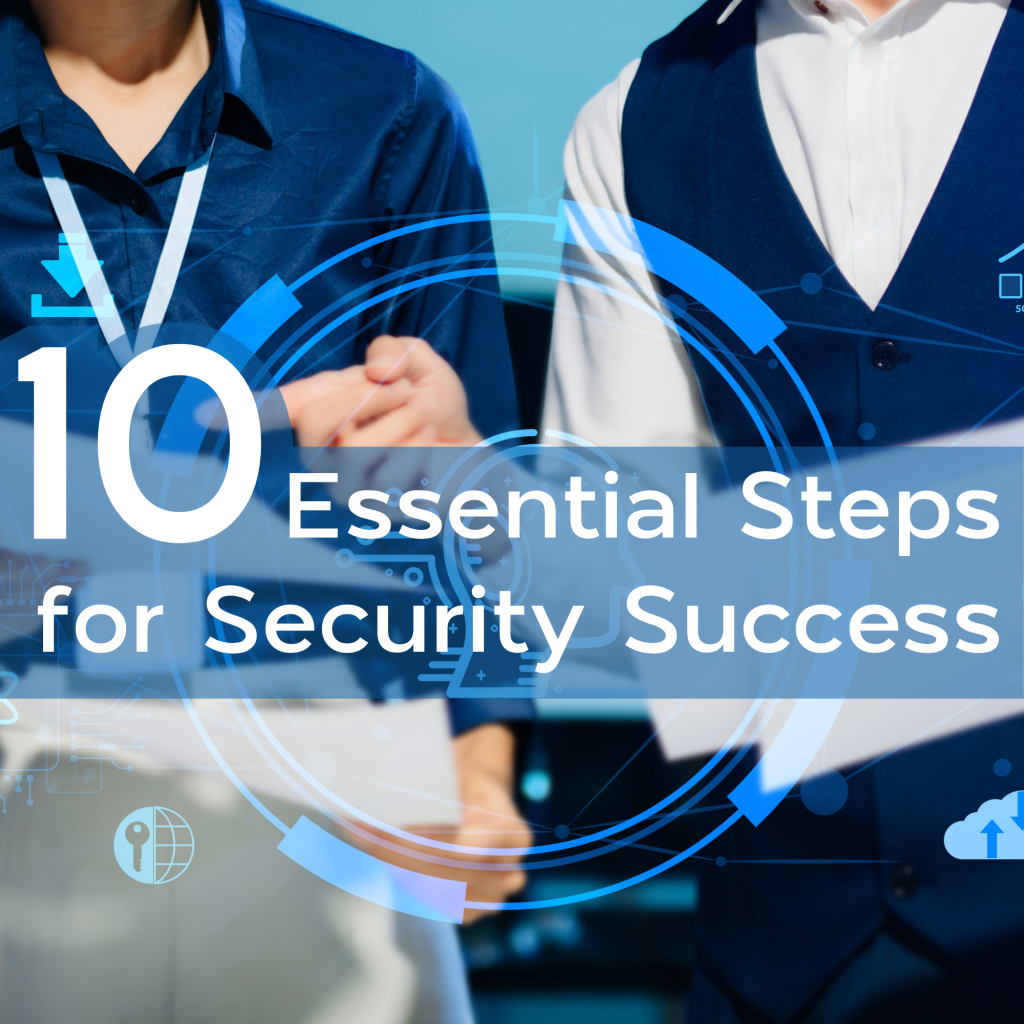 Two business professionals reviewing documents with a digital security overlay, titled "10 Essential Steps for Security Success.